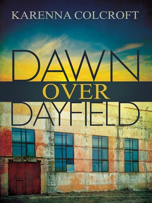cover image of Dawn Over Dayfield